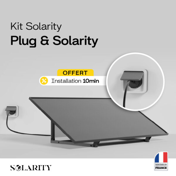 Kit Plug & Solarity installation offerte made in France